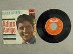 Sacha Distel - Adios Amigo VINYL SINGLE, Gebruikt, 7 inch, Single, Ophalen of Verzenden