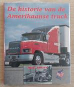 Historie van de Amerikaanse Truck - Niels Jansen, Ophalen of Verzenden, Zo goed als nieuw, Vrachtwagen