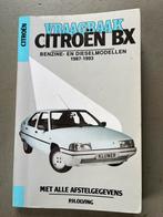 Citroën BX Vraagbaak 1987-1993, Ophalen of Verzenden, Gelezen, Citroën
