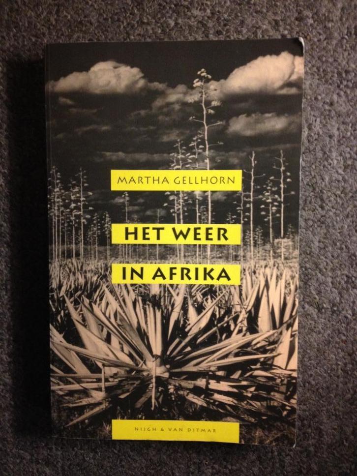 Het weer in Afrika; door Martha Gellhorn, Boeken, Romans, Gelezen, Amerika, Ophalen of Verzenden