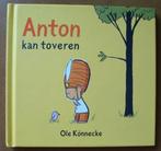 Anton kan toveren - Ole Könnecke - CPNB 2009 Voorleesdagen, Ophalen of Verzenden, Zo goed als nieuw, Ole Könnecke