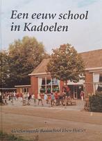 Een eeuw school in Kadoelen, Ophalen of Verzenden, Herman Westhuis, 20e eeuw of later, Gelezen