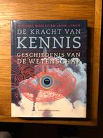 De Kracht van Kennis - Geschiedenis van de Wetenschap, Ophalen of Verzenden, Zo goed als nieuw, Geesteswetenschap