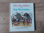 Boekje Het dierenfeest van Fiep Westendorp, Boeken, Ophalen of Verzenden, Zo goed als nieuw