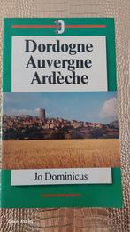 Dordogne, Auvergne, Ardèche Reisgids - Gottmer, Jo Dominicus, Europa, Ophalen of Verzenden, Reisgids of -boek