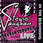 stevie ray vaughan   in the beginning, Ophalen of Verzenden, 1980 tot heden, Zo goed als nieuw, Blues
