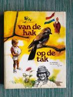 Van de hak op de tak Rien Poortvliet groot formaat boek, Ophalen of Verzenden, Rien Poortvliet, Prentenboek