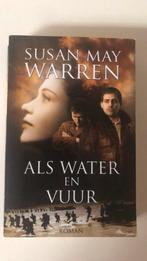 Susan May Warren - Als water en vuur, Ophalen of Verzenden, Zo goed als nieuw, Susan May Warren, Amerika