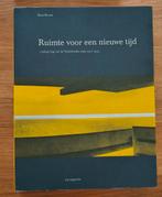 K. Bosma - Ruimte voor een nieuwe tijd, Ophalen of Verzenden, Zo goed als nieuw, K. Bosma
