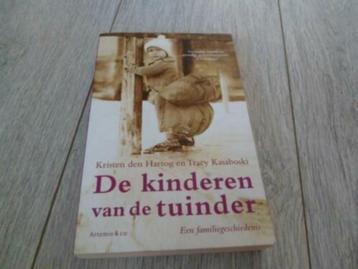 De kinderen van de tuinder - K. Den Hartog & T. Kasaboski  beschikbaar voor biedingen