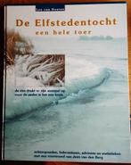 De Elfstedentocht een hele toer., Ophalen of Verzenden, 20e eeuw of later, Zo goed als nieuw