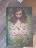 Bloeiend vlas roman- Gerda van Wageningen, Boeken, Zuid-Holland, Ophalen of Verzenden, Zo goed als nieuw, Gerda van Wageningen