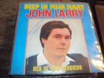 john larry diep in mijn hart 201, Cd's en Dvd's, Vinyl Singles, Nederlandstalig, Gebruikt, Ophalen of Verzenden, 7 inch