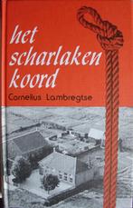 Het scharlaken koord boek, Ophalen of Verzenden, Zo goed als nieuw, Cornelius Lambregtse