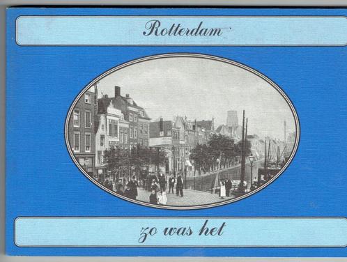 Rotterdam zo was het -Fotoboekje, Boeken, Geschiedenis | Stad en Regio, Gelezen, 20e eeuw of later, Ophalen of Verzenden