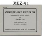 MUZ91 Bladmuziek -- Christelijke liederen door H. Riesebos, Muziek en Instrumenten, Bladmuziek, Ophalen of Verzenden, Gebruikt