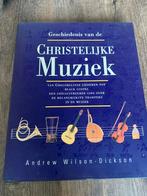 Geschiedenis van de Christelijke Muziek - Andrew Wilson, Ophalen of Verzenden, Zo goed als nieuw, Algemeen