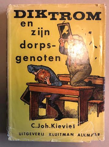 C. Joh. Kieviet - Dik Trom en zijn Dorpsgenoten (hardcover) beschikbaar voor biedingen