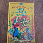 Francine Oomen - Hoe overleef ik (zonder) liefde?, Ophalen of Verzenden, Zo goed als nieuw, Francine Oomen