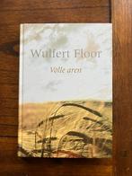 Wulfert Floor - Volle aren, Wilfert Floor, Ophalen of Verzenden, Zo goed als nieuw