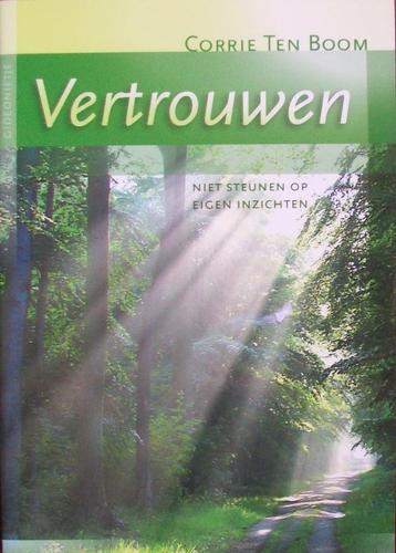 Corrie ten Boom - Vertrouwen, niet steunen op eigen inzichte beschikbaar voor biedingen
