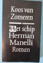 Koos van Zomeren - Het schip Herman Manelli, Ophalen of Verzenden, Gelezen, Koos van Zomeren, Nederland