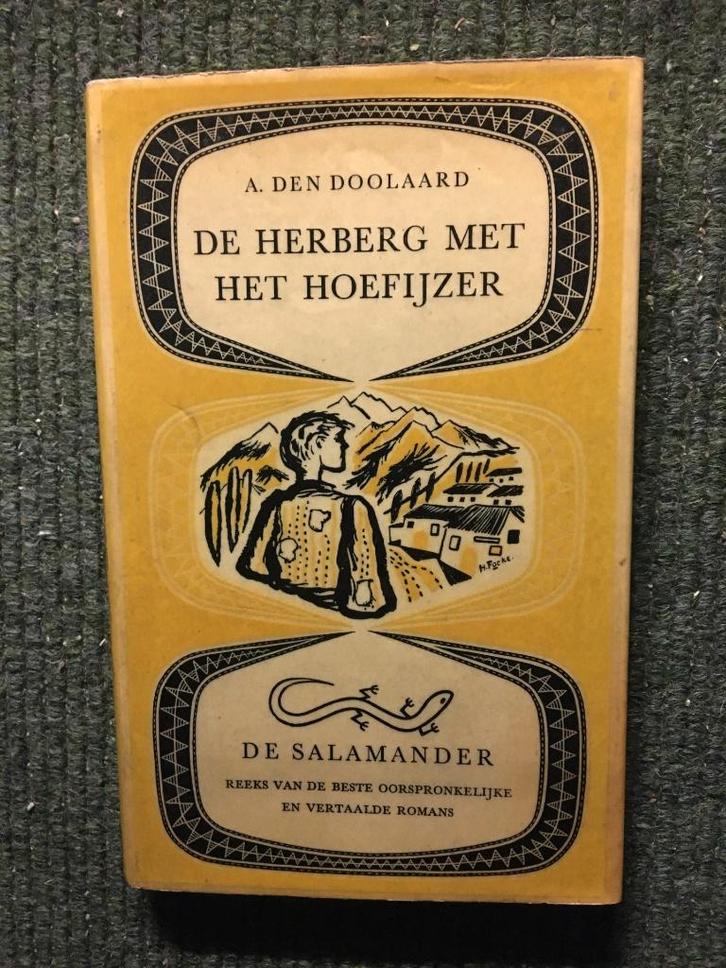 De Herberg met het hoefijzer ; door A. Den Doolaard, Boeken, Literatuur, Gelezen, Nederland, Ophalen of Verzenden