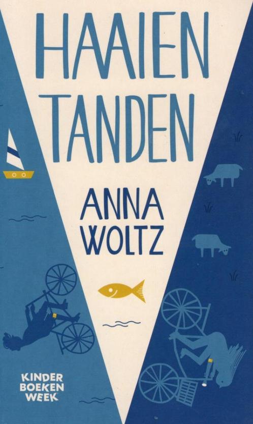 Haaien Tanden - Anna Woltz BOEK 9789059654983, Boeken, Boekenweekgeschenken, Zo goed als nieuw, Ophalen of Verzenden