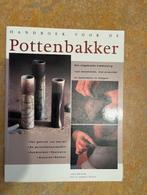 Handboek voor de pottenbakker, Boeken, Ophalen of Verzenden, Zo goed als nieuw, Overige onderwerpen