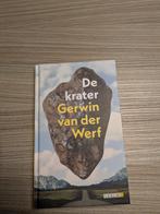 De krater - Gerwin van der Werf, Ophalen of Verzenden, Gelezen