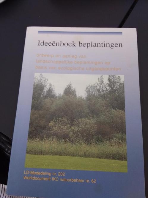 Ideeënboek Beplantingen, Boeken, Natuur, Gelezen, Bloemen, Planten en Bomen, Ophalen