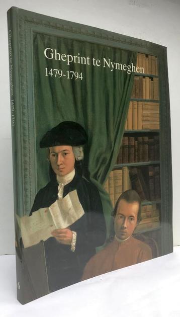 Begheyn en Peters - Gheprint te Nymeghen 1479-1794 beschikbaar voor biedingen