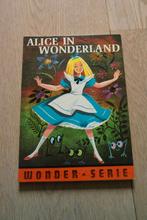 Te koop Wonder serie Alice in wonderland, door Lewis Carroll, Ophalen of Verzenden, Zo goed als nieuw, Lewis Carroll, Sprookjes