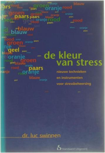 De kleur van stress - Luc Swinnen beschikbaar voor biedingen