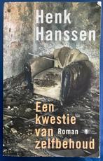 Henk Hanssen - Een kwestie van zelfbehoud, Verzenden, Zo goed als nieuw, Nederland