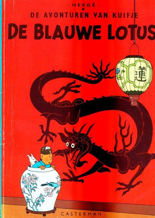 De Blauwe Lotus - Kuifje - Hergé In dit album wil Kuifje, he, Boeken, Stripboeken, Gelezen, Eén stripboek, Verzenden