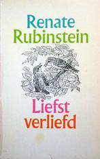 Renate Rubinstein - Liefst verliefd (Ex.1) (verhalen), Gelezen, Ophalen of Verzenden, Nederland