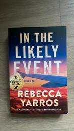 Rebecca Yarros - In the likely event, Boeken, Romans, Ophalen of Verzenden, Zo goed als nieuw, Nederland, Rebecca Yarros