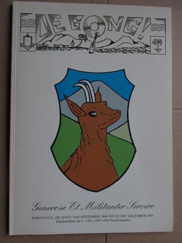 Indië: Bataljonsblad De Gong van 4– 2 R.I. Sumatra 1947-1950 beschikbaar voor biedingen