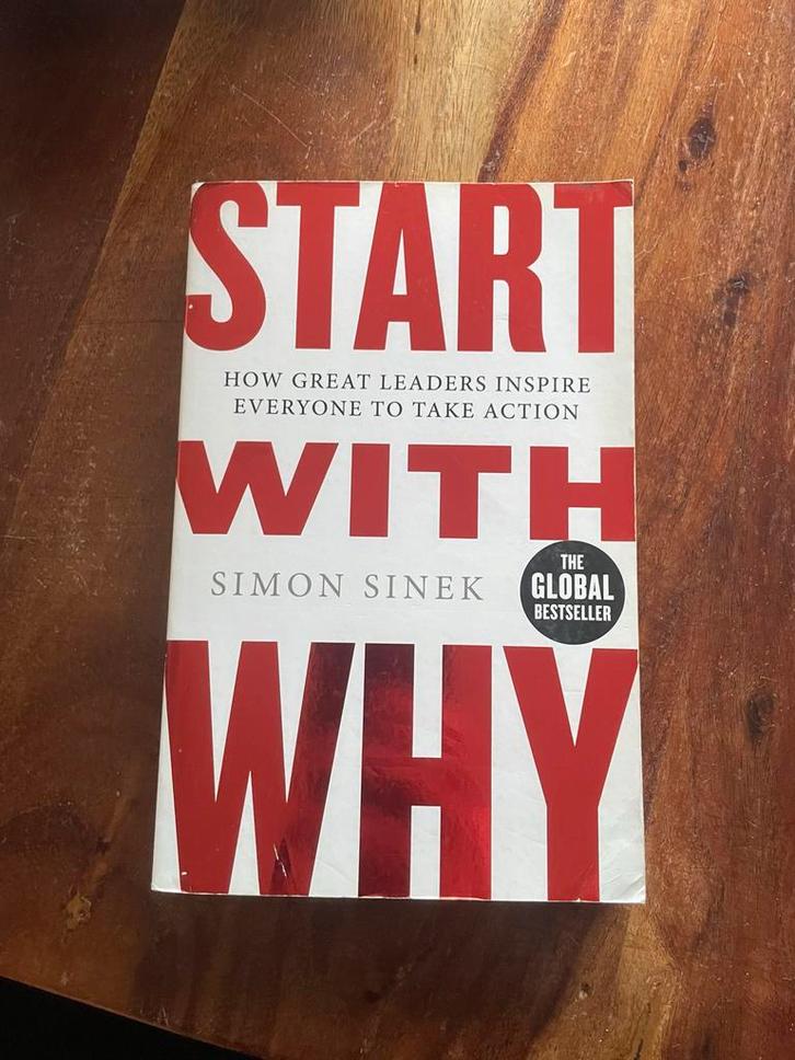 Start With Why - Simon Sinek, Boeken, Advies, Hulp en Training, Gelezen, Ophalen