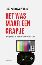 Het was maar een grapje, Overige typen, Ophalen of Verzenden, Zo goed als nieuw, Ivo Nieuwenhuis