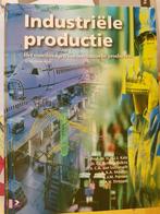 Industriele productie 9789039525296, Boeken, Ophalen of Verzenden, Zo goed als nieuw