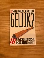 Hoe krijg je altijd gelijk? - Leo Pot, Boeken, Psychologie, Ophalen of Verzenden, Zo goed als nieuw, Sociale psychologie