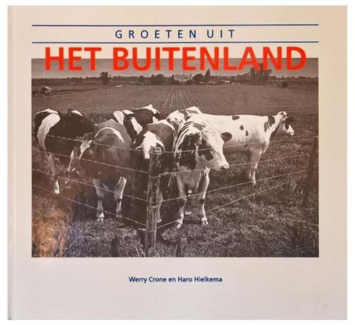 Fotoboek Haro Hielkema " Groeten uit het Buitenland ", Boeken, Kunst en Cultuur | Fotografie en Design, Zo goed als nieuw, Fotografie algemeen