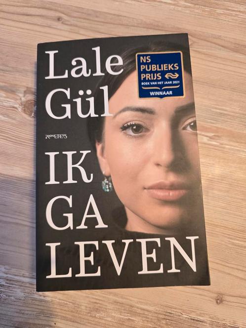 Lale Gül - Ik ga leven, Boeken, Literatuur, Zo goed als nieuw, Nederland, Ophalen of Verzenden
