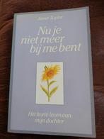 Nu je niet meer bij me bent - Janet Taylor, Ophalen of Verzenden, Gelezen