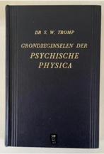 Grondbeginselen der psychische physica - Dr. S. W. Tromp, Boeken, Ophalen of Verzenden, Zo goed als nieuw, HBO