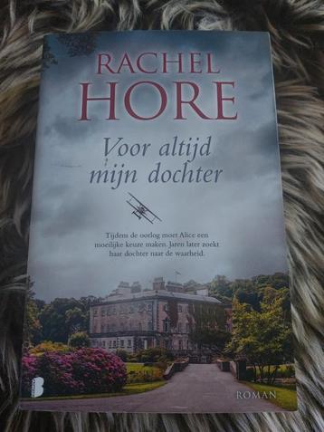 Roman • Rachel Hore - Voor altijd mijn dochter  beschikbaar voor biedingen