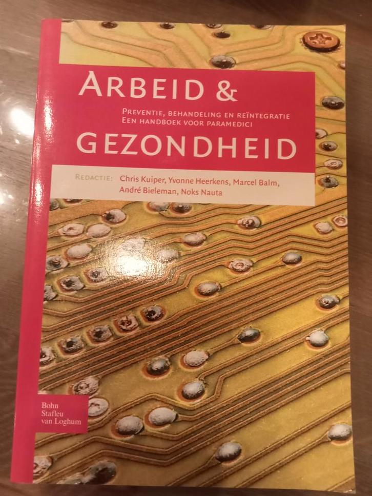 Arbeid en gezondheid, Boeken, Wetenschap, Zo goed als nieuw, Sociale wetenschap, Ophalen of Verzenden