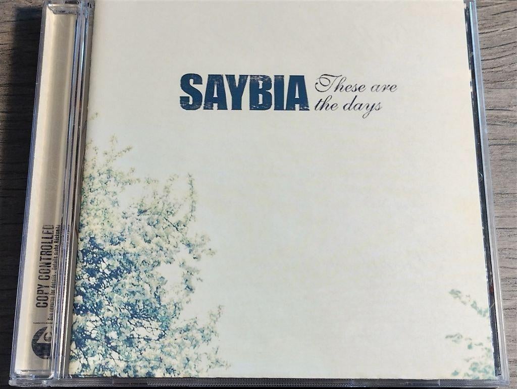 Saybia - These Are The days, Cd's en Dvd's, Ophalen of Verzenden, Zo goed als nieuw, Poprock